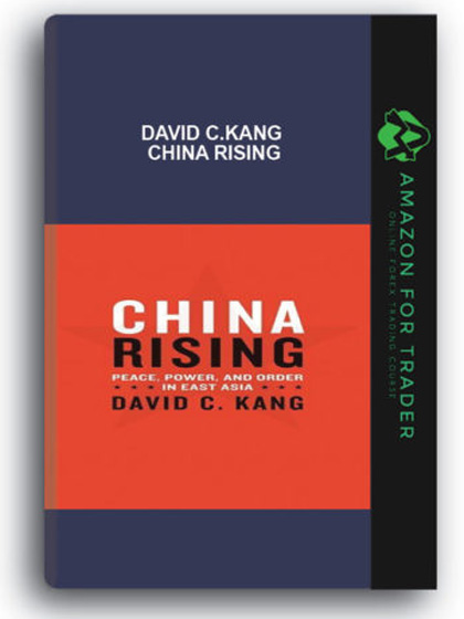 David C.Kang - China Rising