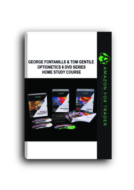 George Fontanills & Tom Gentile - Optionetics 6 DVD Series Home Study Course