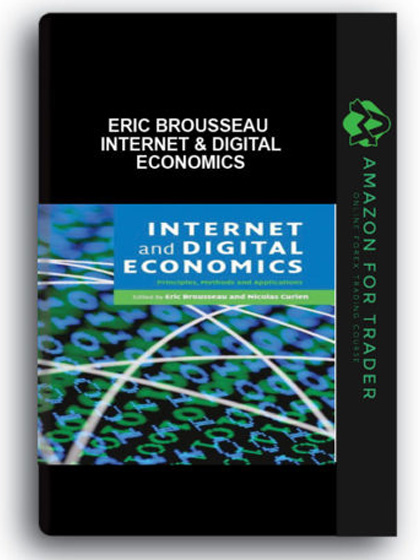 Eric Brousseau - Internet & Digital Economics