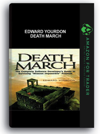 Edward Yourdon - Death March