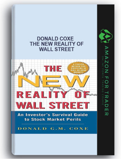 Donald Coxe - The New Reality Of Wall Street