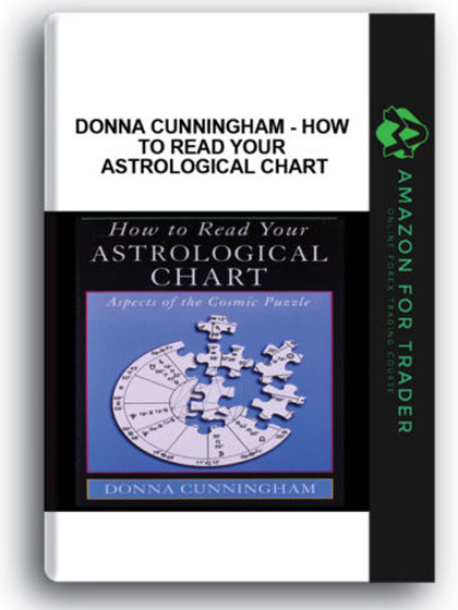 Donna Cunningham - How To Read Your Astrological Chart