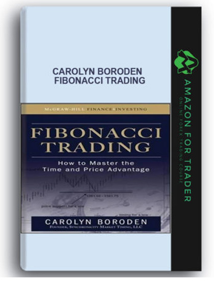 Carolyn Boroden - Fibonacci Trading