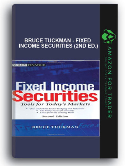 Bruce Tuckman - Fixed Income Securities (2nd Ed.)