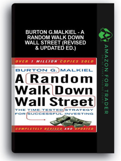 Burton G.Malkiel - A Random Walk Down Wall Street (Revised & Updated Ed.)