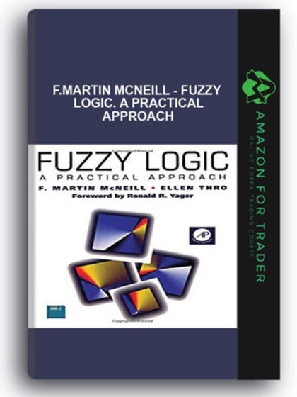 F.Martin McNeill - Fuzzy Logic. A Practical Approach