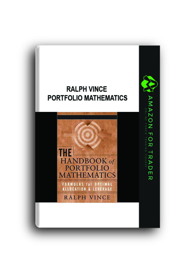 Ralph Vince – Portfolio Mathematics