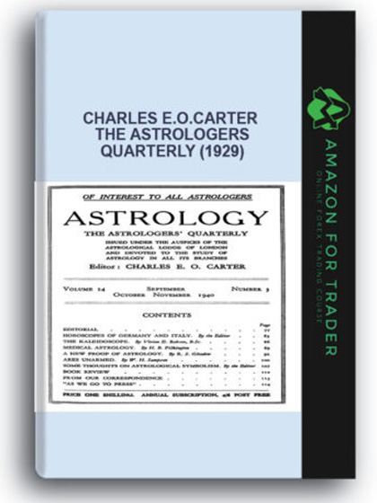 Charles E.O.Carter - The Astrologers Quarterly (1929)