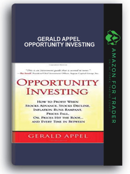 Gerald Appel - Opportunity Investing