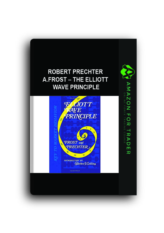 Robert Prechter, A.Frost – The Elliott Wave Principle