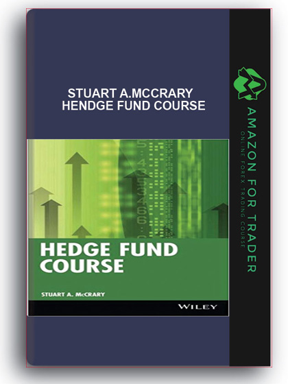 Stuart A.McCrary - Hendge Fund Course