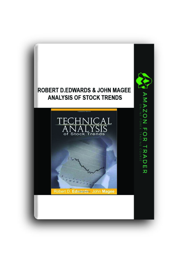 Robert D.Edwards & John Magee – Analysis of Stock Trends