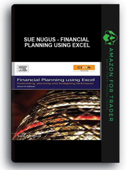 Sue Nugus - Financial Planning Using Excel