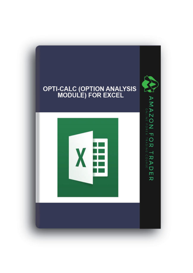 Opti-Calc (Option Analysis Module) for Excel