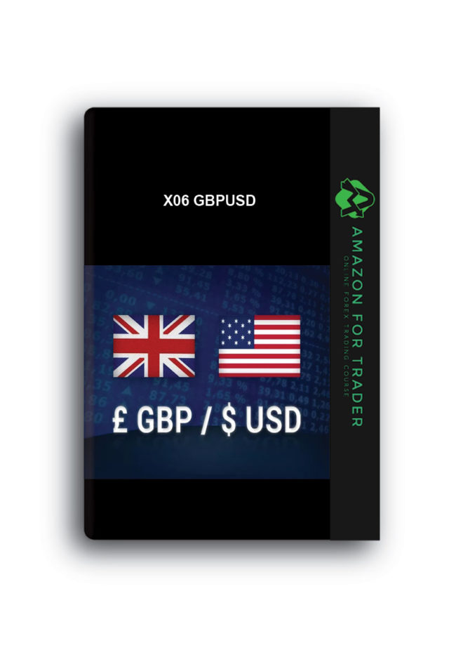 X06 GBPUSD