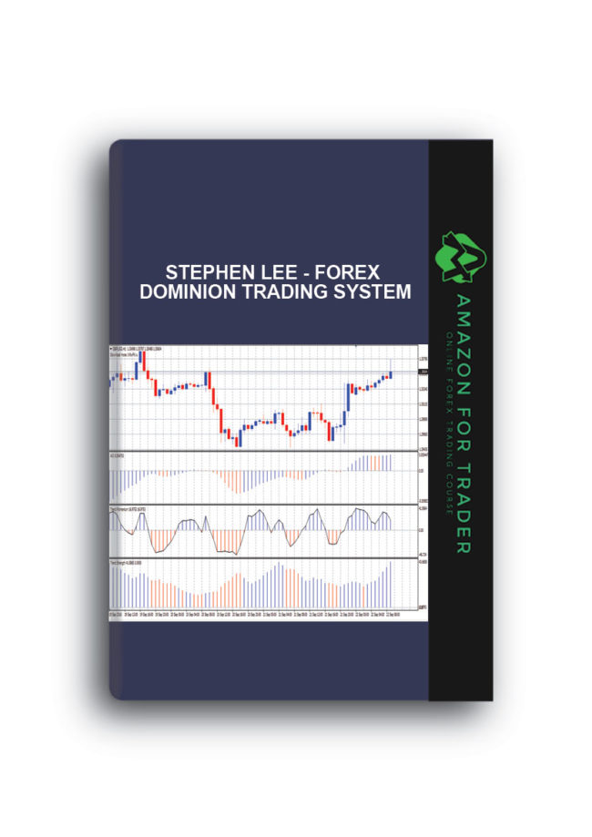 Stephen Lee - Forex Dominion Trading System