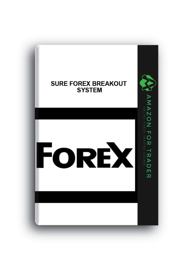 Sure Forex Breakout System