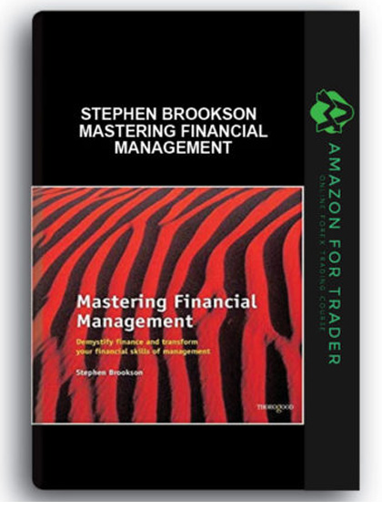 Stephen Brookson - Mastering Financial Management