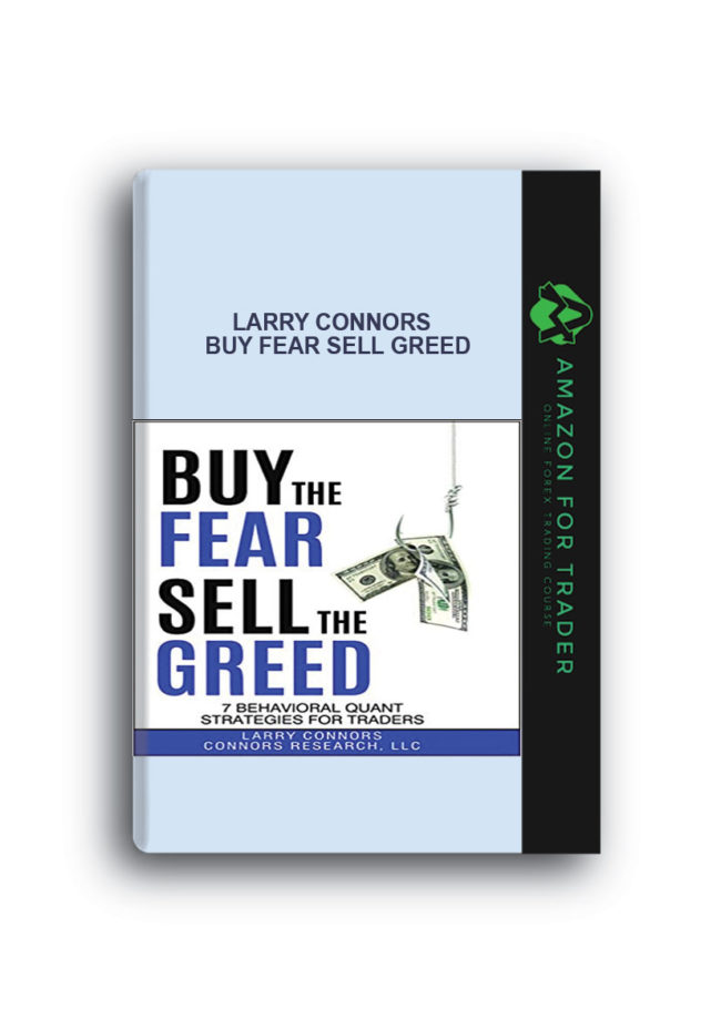 Larry Connors - Buy Fear Sell Greed