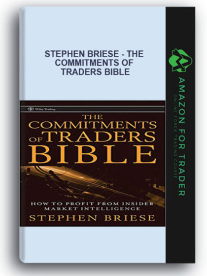 Stephen Briese - The Commitments of Traders Bible