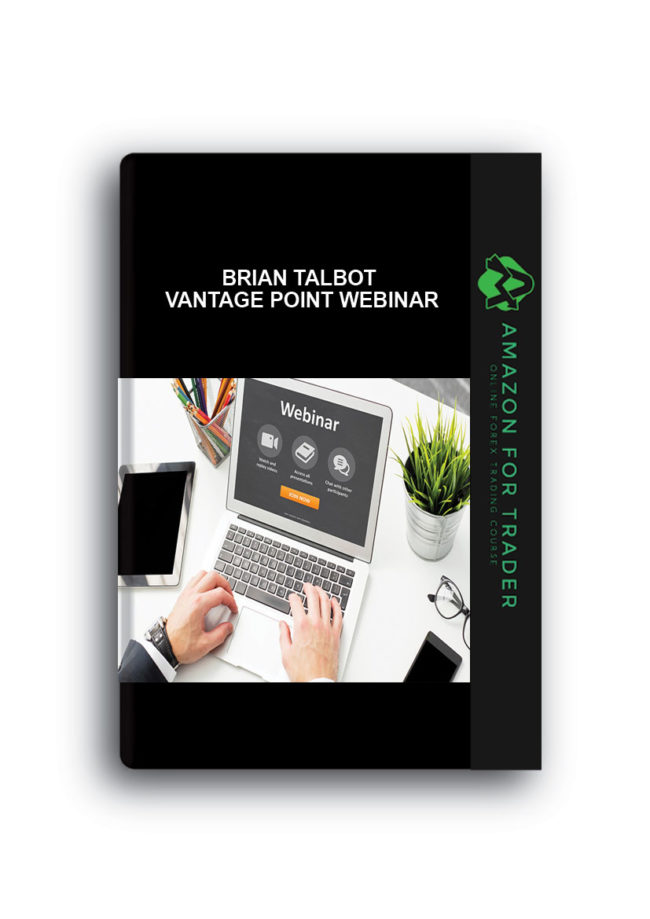 Brian Talbot - Vantage Point Webinar