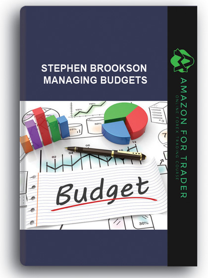 Stephen Brookson Managing Budgets