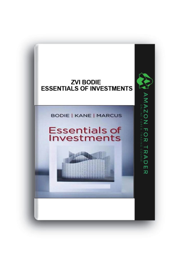 Zvi Bodie - Essentials of Investments