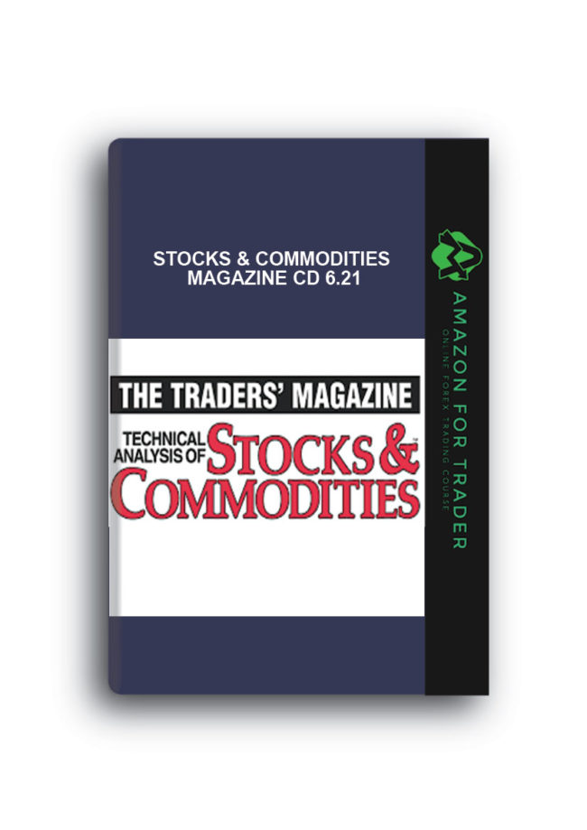 Stocks & Commodities Magazine CD 6.21