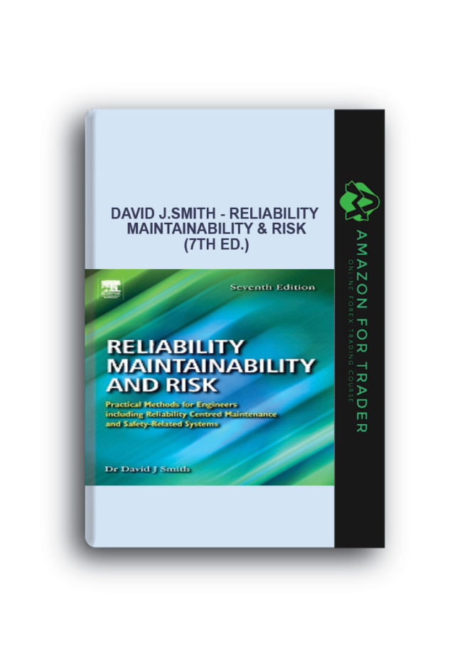 David J.Smith - Reliability Maintainability and Risk (7th Ed.)