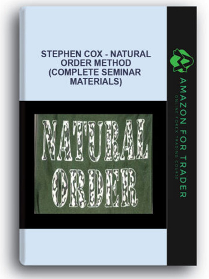 Stephen Cox - Natural Order Method (Complete Seminar Materials)