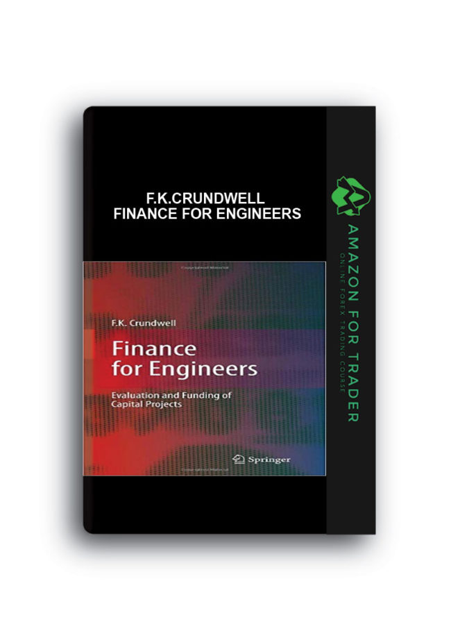F.K.Crundwell - Finance for Engineers