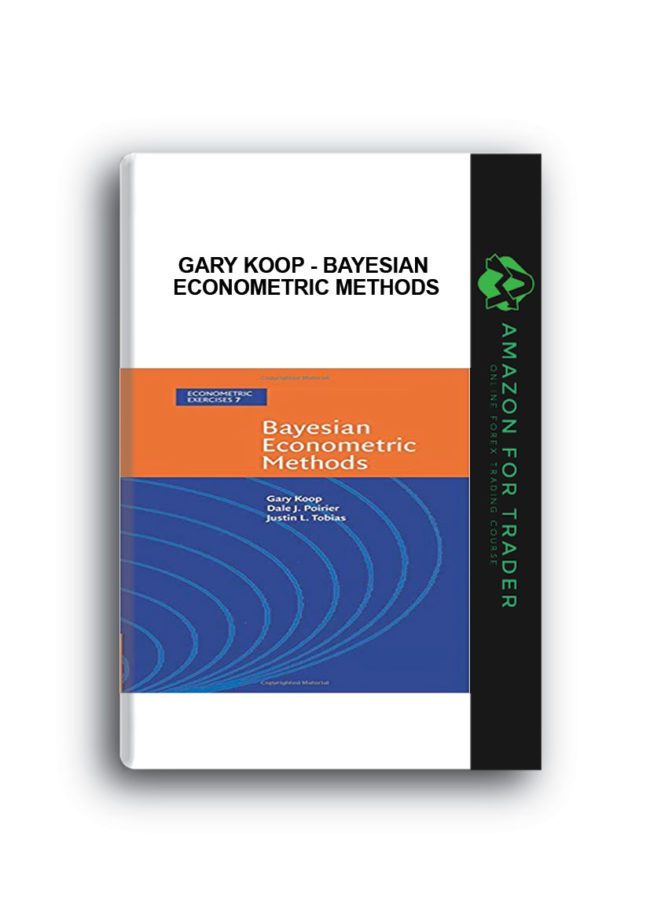 Gary Koop - Bayesian Econometric Methods