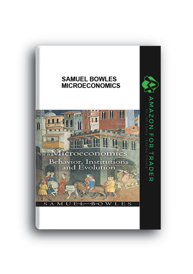 Samuel Bowles - Microeconomics