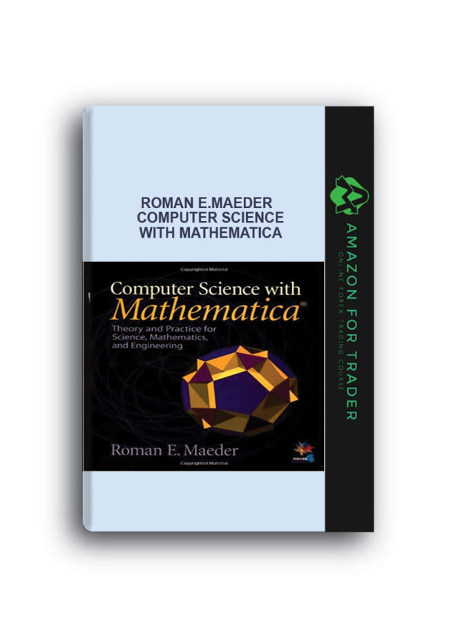 Roman E.Maeder - Computer Science with Mathematica