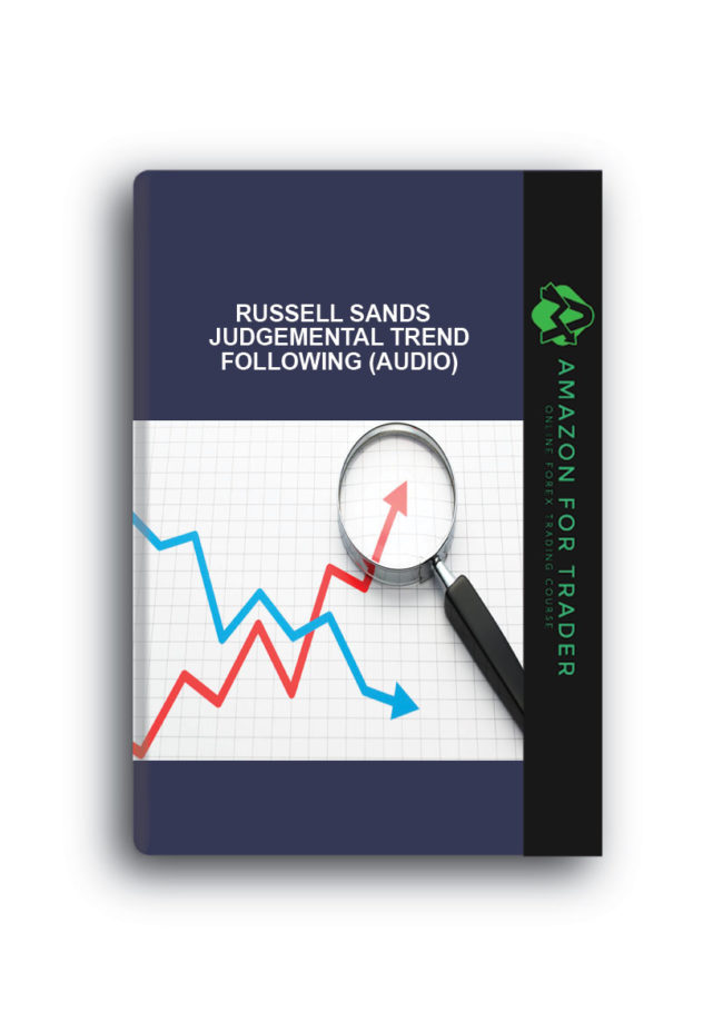 Russell Sands - Judgemental Trend Following (Audio)