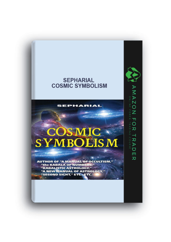 Sepharial - Cosmic Symbolism