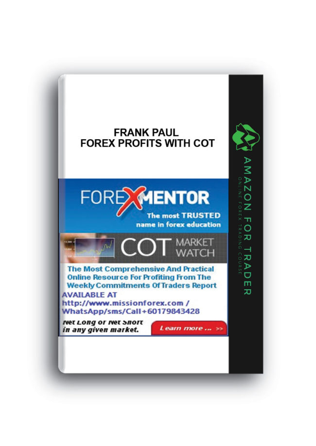 Frank Paul – Forex Profits with COT