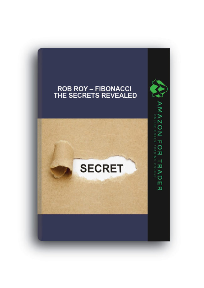 Rob Roy – Fibonacci: The Secrets Revealed
