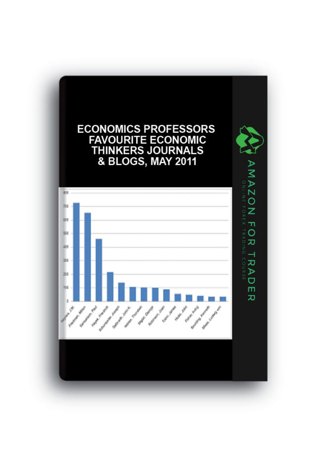Economics Professors Favourite Economic Thinkers Journals & Blogs, May 2011