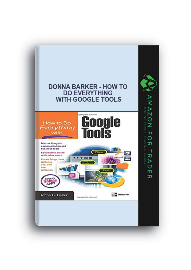 Donna Barker - How to do Everything with Google Tools