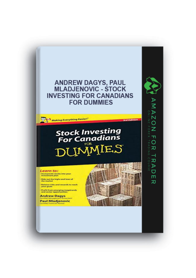 Andrew Dagys, Paul Mladjenovic - Stock Investing for Canadians for Dummies
