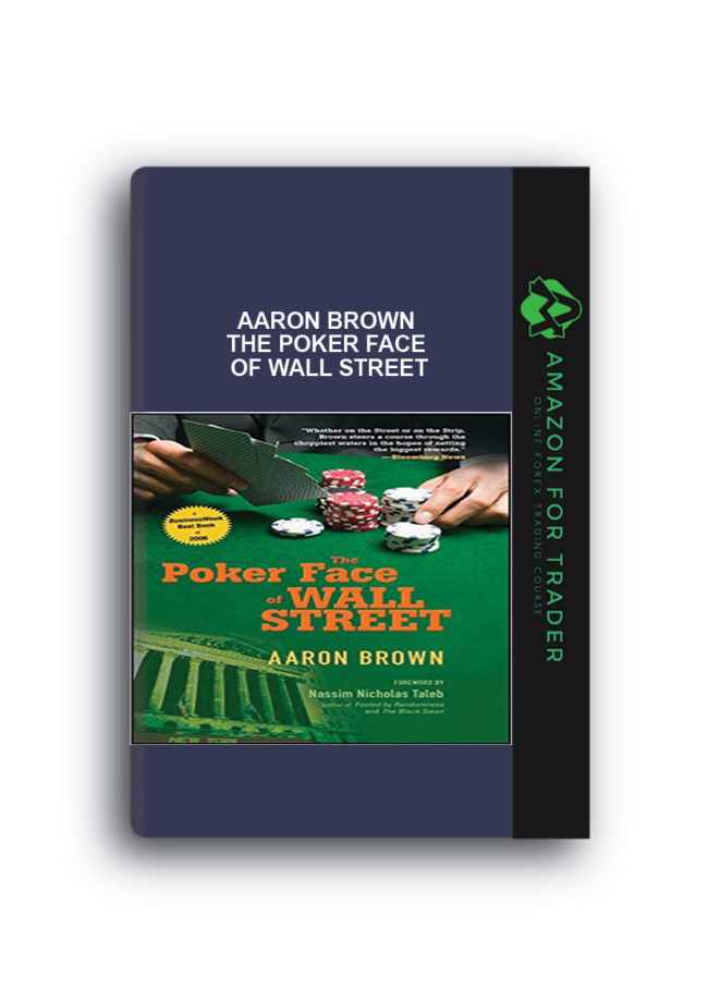 Aaron Brown - The Poker Face of Wall Street