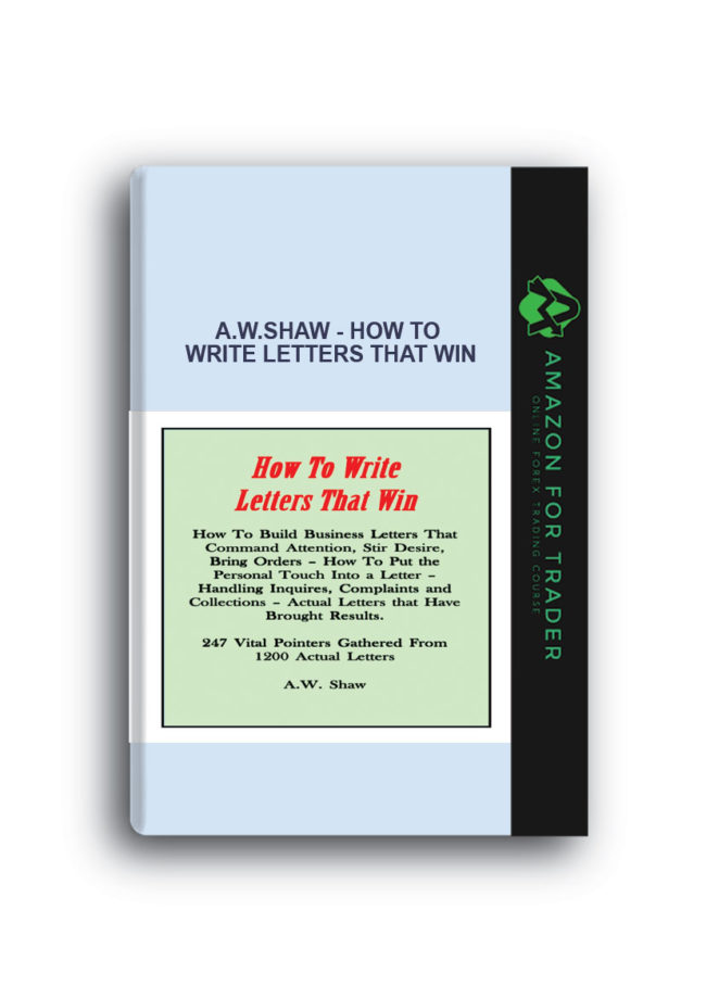 A.W.Shaw - How to Write Letters that Win