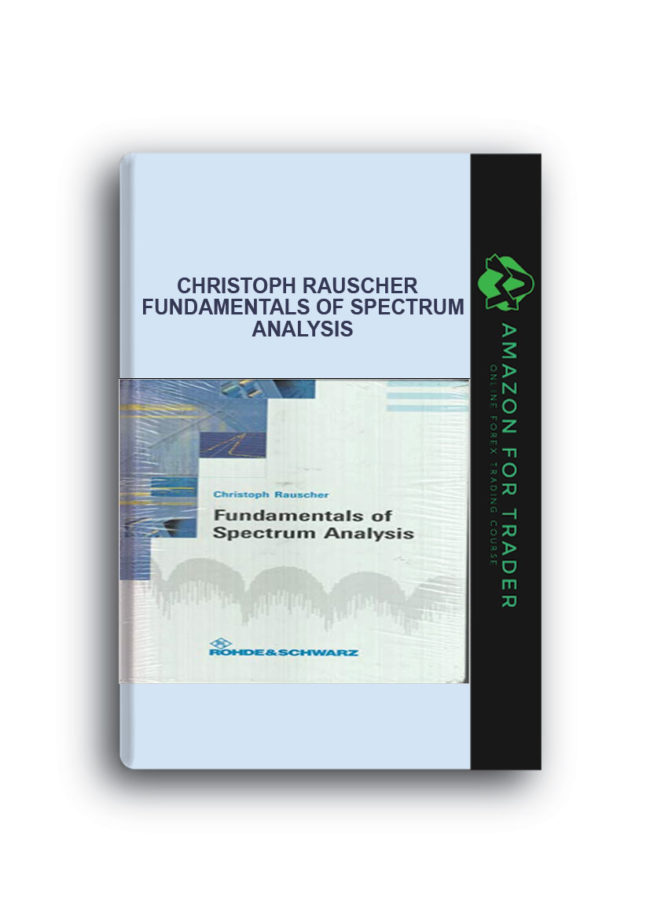 Christoph Rauscher - Fundamentals of Spectrum Analysis