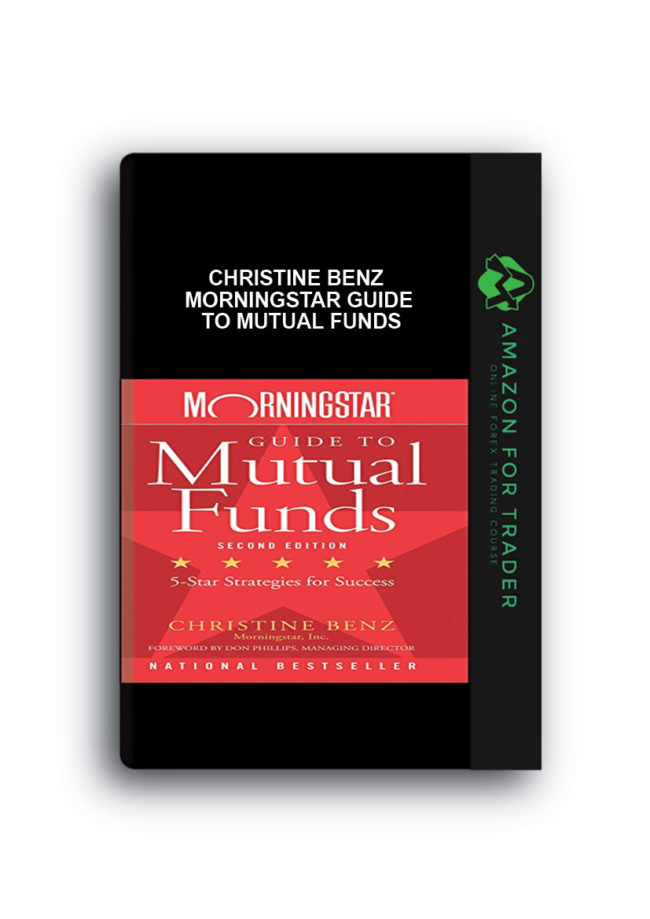 Christine Benz - Morningstar Guide to Mutual Funds