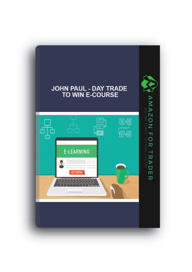 John Paul - Day Trade to Win E-Course