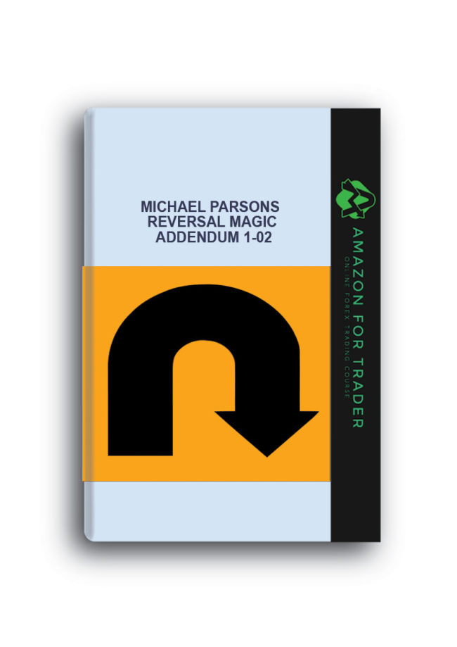 Michael Parsons - Reversal Magic Addendum 1-02