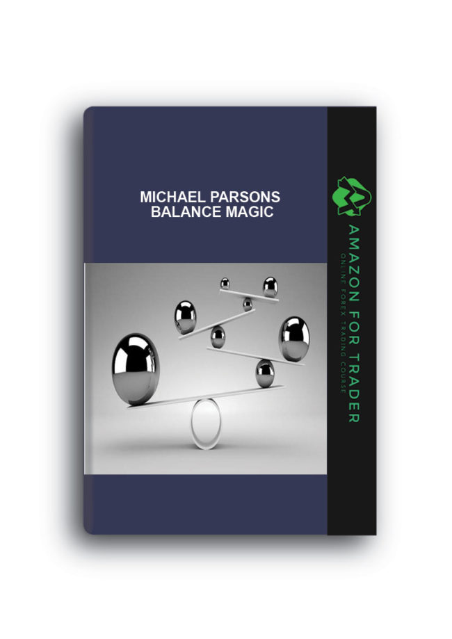 Michael Parsons - Balance Magic