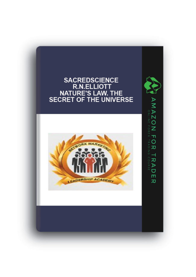 Sacredscience - R.N.Elliott - Nature's Law. The secret of the Universe