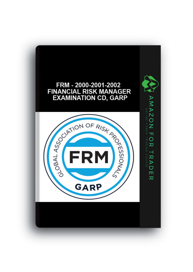 FRM - 2000-2001-2002 Financial Risk Manager Examination CD, GARP